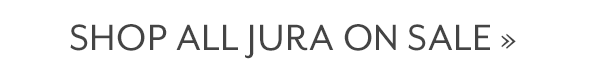 Shop All Jura On Sale