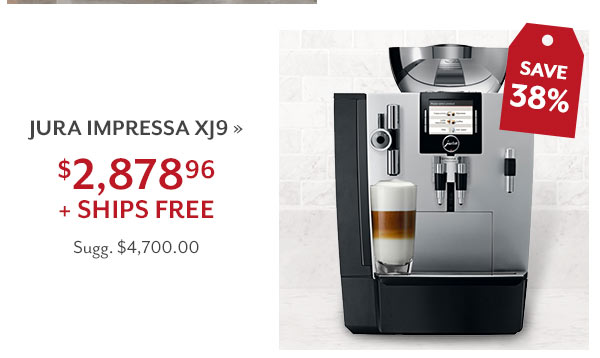 Jura Impressa XJ9 — $2,878.96 + SHIPS FREE