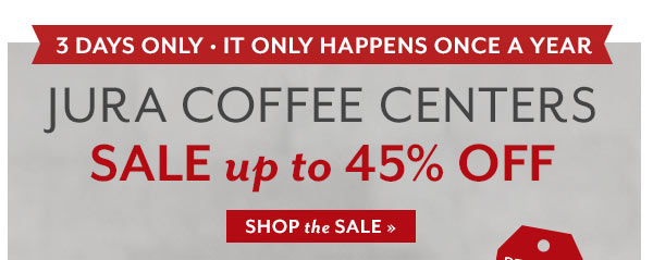 Jura Coffee Centers — SALE up to 45% OFF