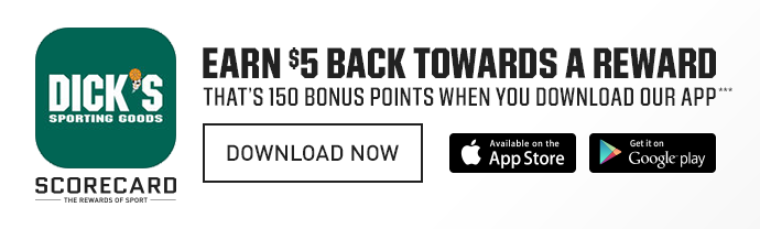 EARN $5 BACK TOWARDS A REWARD | THAT'S 150 BONUS POINTS WHEN YOU DOWNLOAD OUR APP*** | DOWNLOAD NOW >