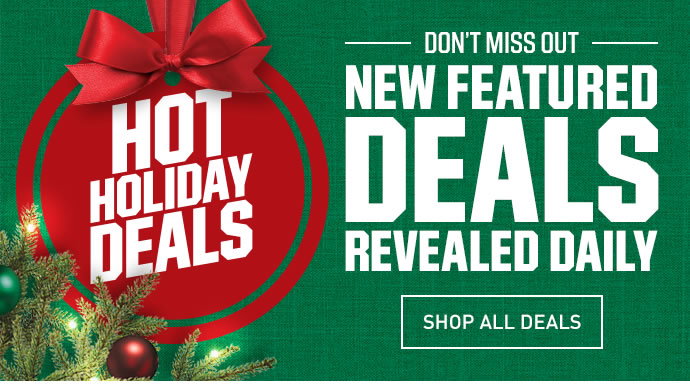 HOT HOLIDAY DEALS | DON'T MISS OUT! NEW FEATURED DEALS REVEALED DAILY | SHOP ALL DEALS