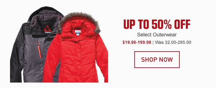 UP TO 50% OFF - Select Outerwear | SHOP NOW