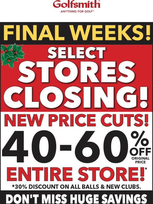 New Price Cuts!--Final Weeks to Save at Store Closing Sale!