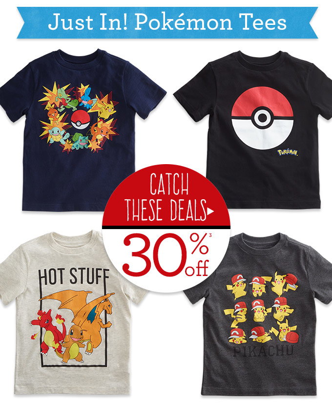 Just In! Pokemon Tees. Catch these deals. 30%(3) off
