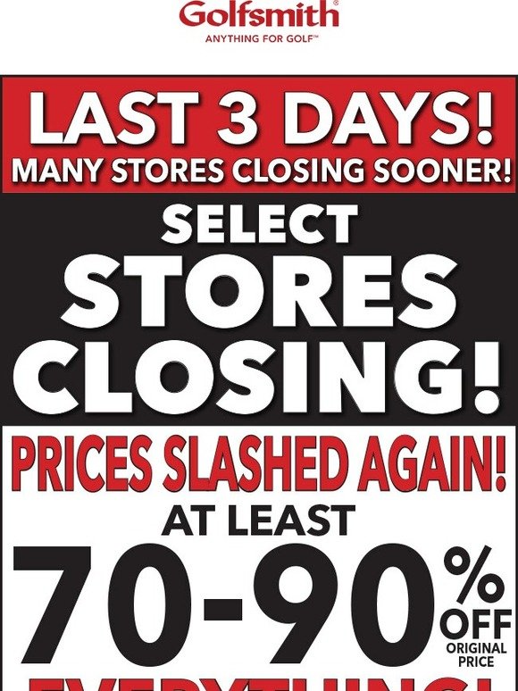 Prices Slashed Again!--Final Days of Store Closing Sale!