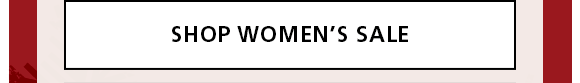 SHOP WOMEN'S SALE