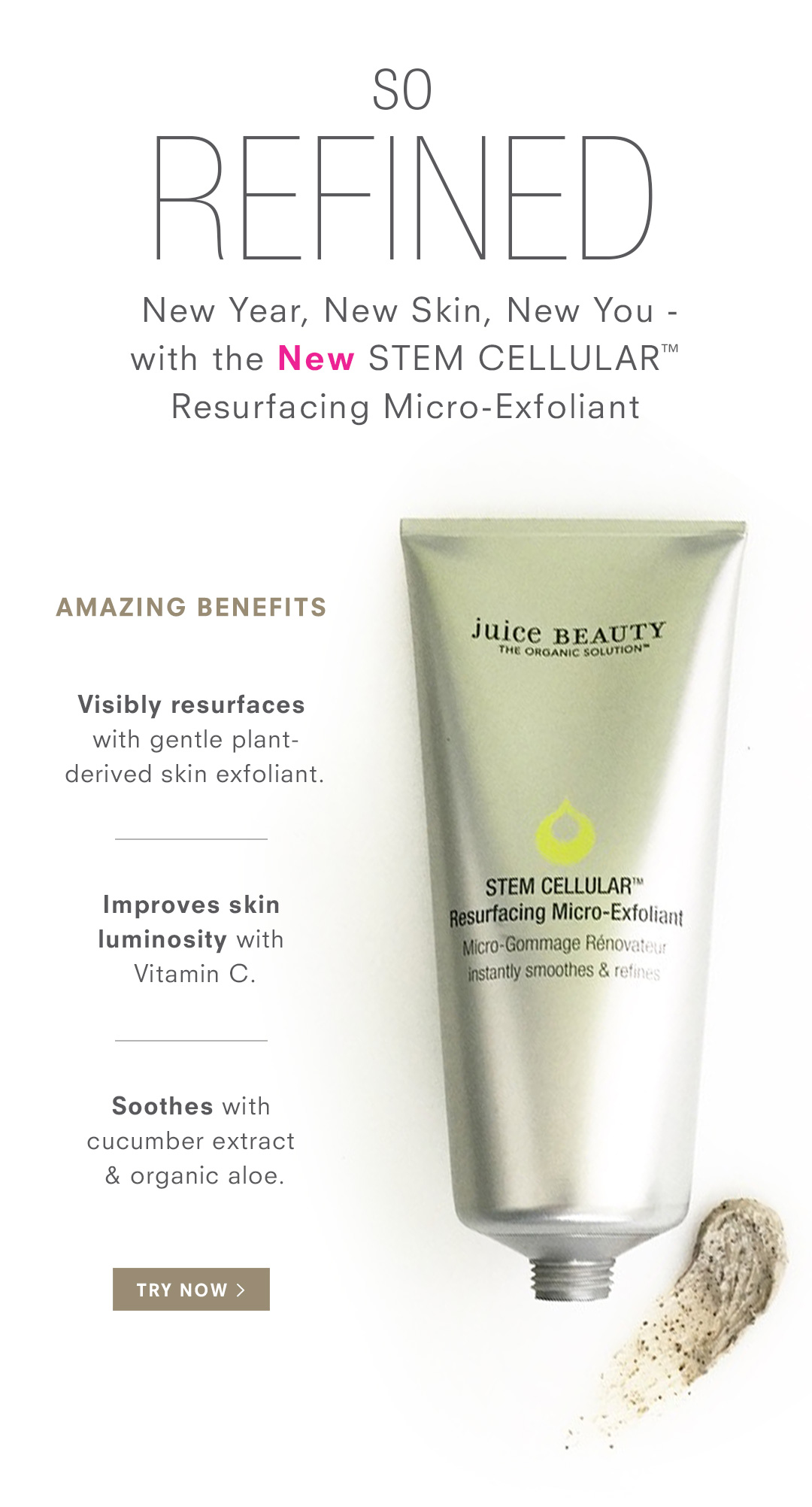 Juice Beauty So Refined Experience Our NEW MicroExfoliant + FREE In