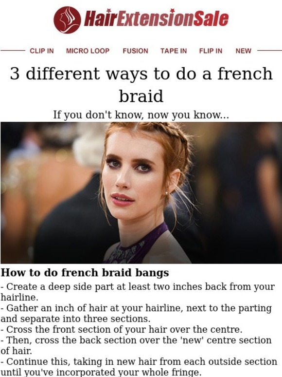 3 different ways to do a french braid...
