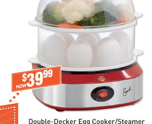 Double-Decker Egg Cooker/Steamer now $39.99