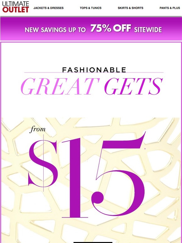 Fashionable Great Greats - From $15