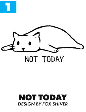 1. Not Today