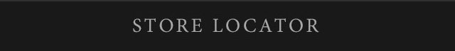 STORE LOCATOR