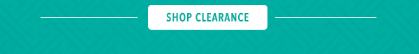 Shop Clearance!