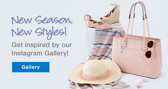 New Season, New Styles! Get inspired by our Instagram Gallery! Gallery