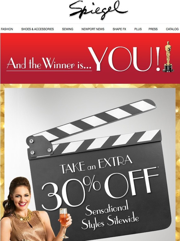 And the Winner is... YOU! Take An Extra 30% Off Styles Sitewide!