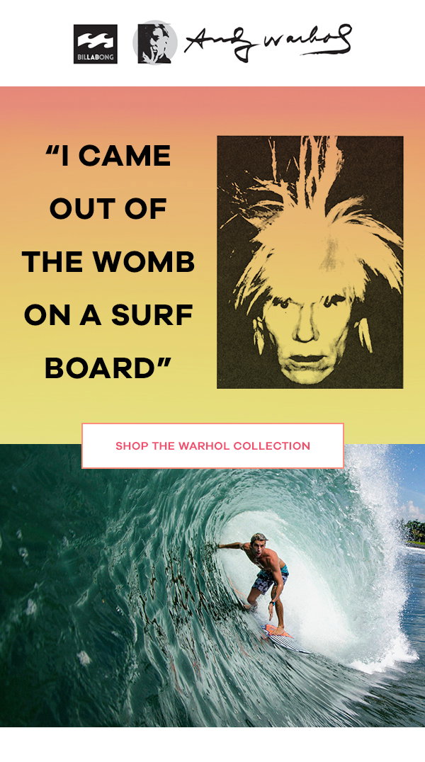 Billabong x Andy Warhol Spring 17 Collection