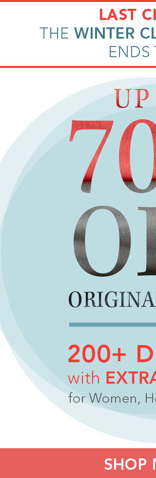 Last Chance! The Winter Clearance Sale ends today -- Up to 70% Off Original Prices