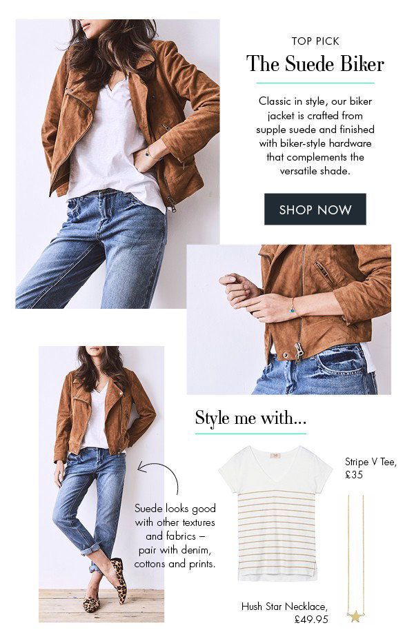 THE SUEDE BIKER - Classic in style, our biker jacket is crafted from supple suede and finished with biker-style hardware that complements the versatile shade. SHOP NOW
