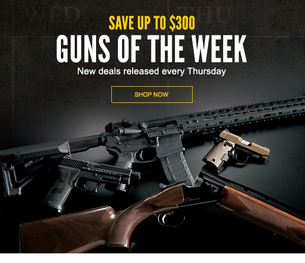 Cabela's Here are your Guns Of The Week Milled