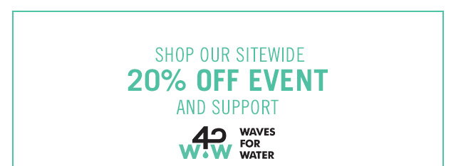 Waves For Water