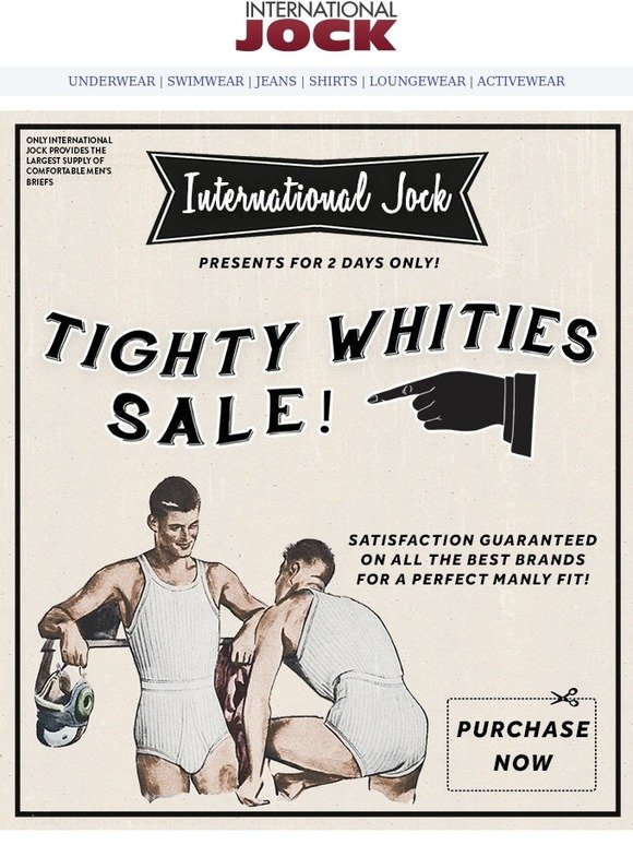 International Jock: Tighty Whities Sale. 