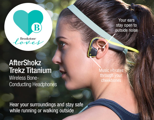 Brookstone We love AfterShokz Trekz Headphones and so will you