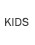 KIDS