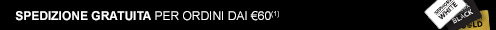 Spedizione gratuita per ordini dai €40(1)