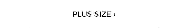SHOP Plus Size