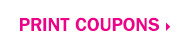 PRINT COUPONS.