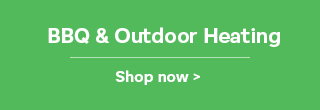 BBQs & Outdoor heating shop now >