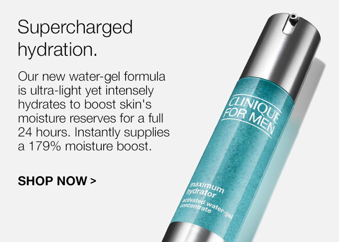 Supercharged hydration. Our new water-gel 
formula is ultra-light yet intensely hydrates to boost skin's moisture 
reserves for a full 24 hours. Instantly supplies a 179% moisture boost. 
SHOP NOW