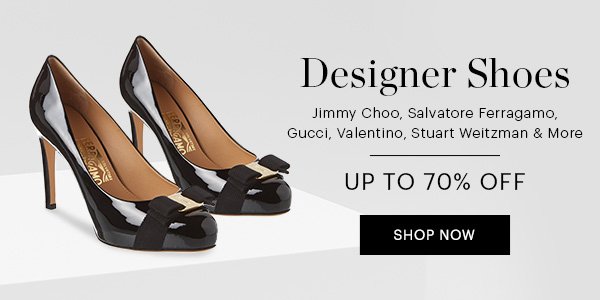 DESIGNER SHOES UP TO 70% OFF – SHOP NOW