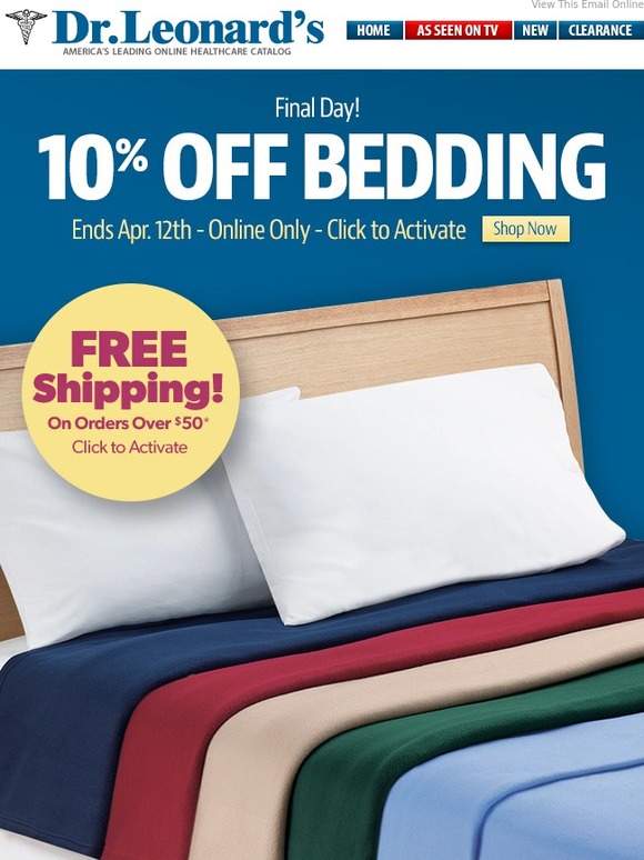 Dr. Leonard's Bedding Sale Ends Tonight Milled