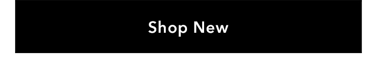 SHOP NEW