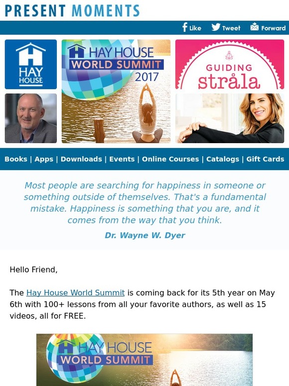 Hay House, Inc. The Hay House World Summit is BACK Milled