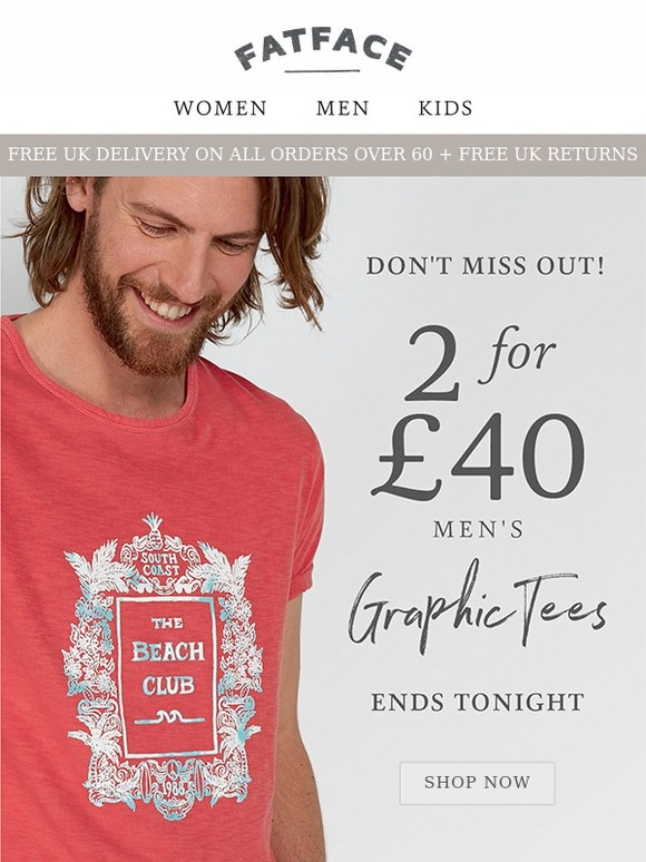 Fat Face UK Last chance to save on men's tees... Milled