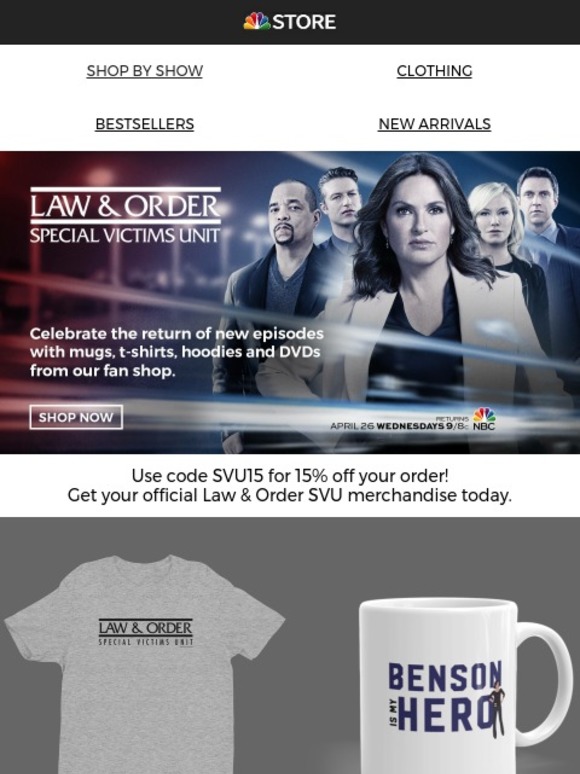 Save 15% off our bestsellers! Law & Order: SVU Returns Tonight.