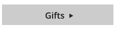 Gifts
