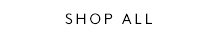 SHOP ALL