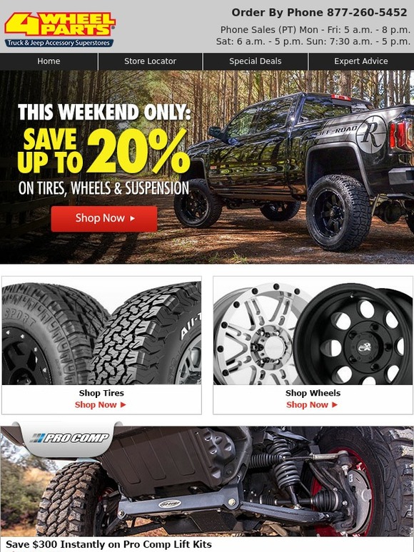 4 Wheel Parts Instant Savings on Tires, Wheels & Lift Kits All Weekend