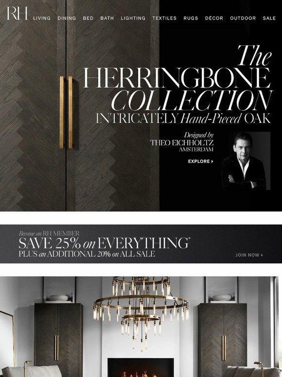 Restoration Hardware The Herringbone Collection. Designed by Theo