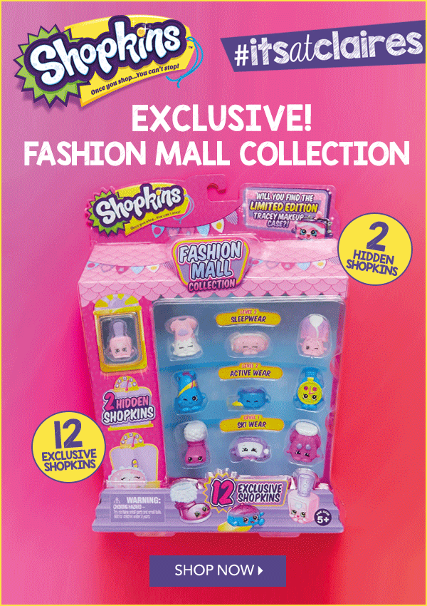 Claire's NEW Shopkins Fashion Mall Exclusive is HERE! Milled