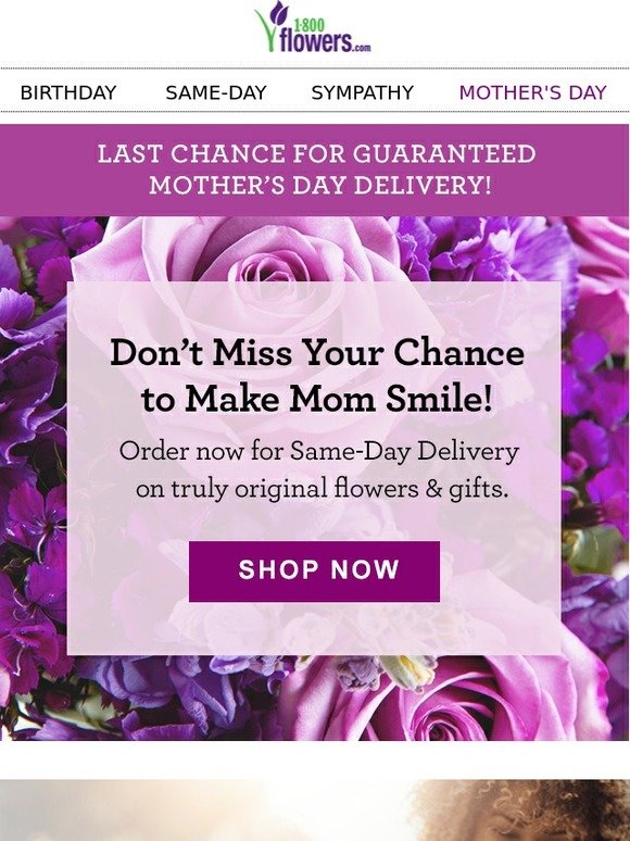 Order NOW for Guaranteed Mother’s Day Delivery! Milled