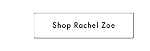 Rachel Zoe
