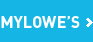 MyLowe's