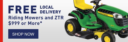 FREE LOCAL DELIVERY Riding Mowers and ZTR $999 or More.