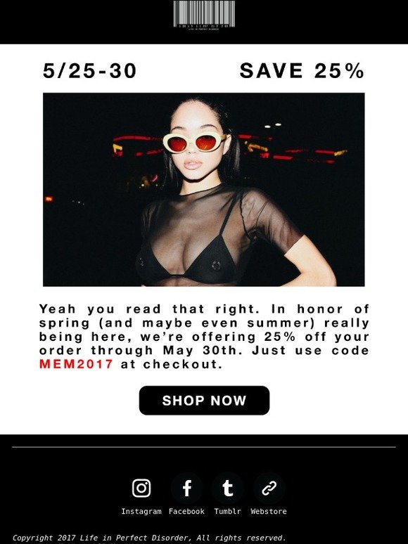 25% Off, Right Now