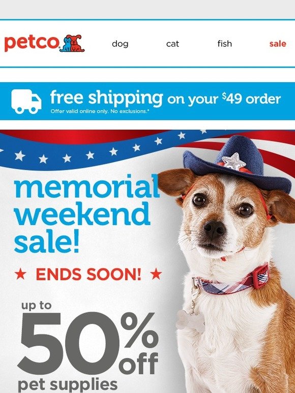 PETCO Memorial Weekend Sale! Up to 50 off pet supplies! Milled