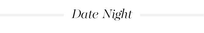 Date Night >